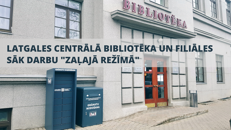 Daugavpils publiskās bibliotēkas ver durvis “zaļajā režīmā” Daugavpils publiskās bibliotēkas ver durvis “zaļajā režīmā”