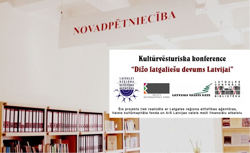 Kultūrvēsturiska konference Latgales Centrālajā bibliotēkā Kultūrvēsturiska konference Latgales Centrālajā bibliotēkā