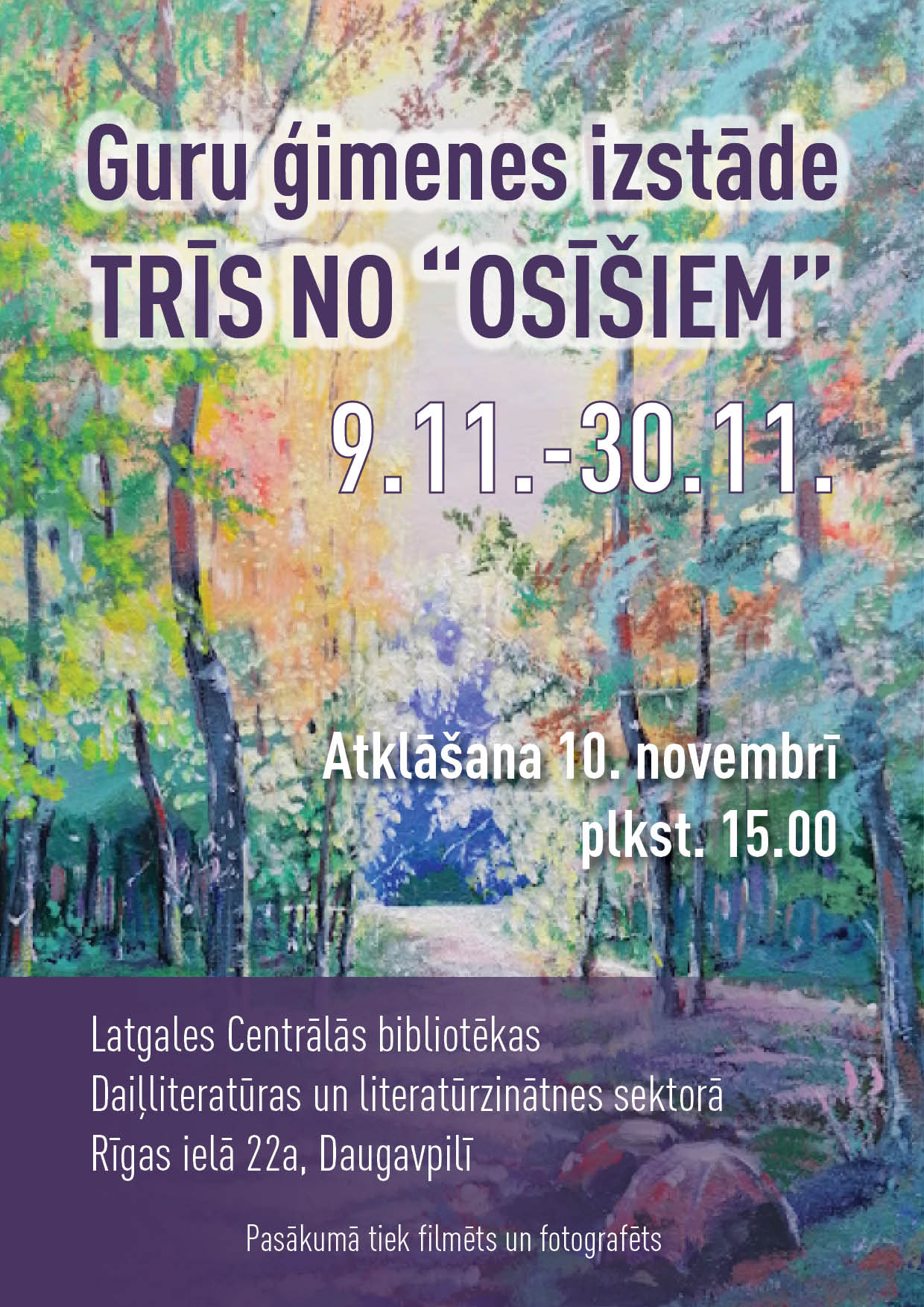 Guru ģimenes gleznu izstāde “Trīs no “Osīšiem"" Guru ģimenes gleznu izstāde “Trīs no “Osīšiem""