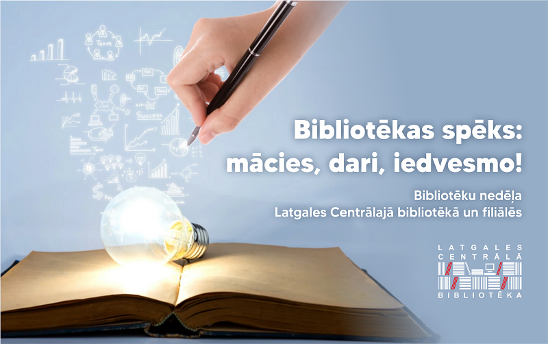Bibliotēku nedēļa Daugavpils publiskajās bibliotēkās Bibliotēku nedēļa Daugavpils publiskajās bibliotēkās