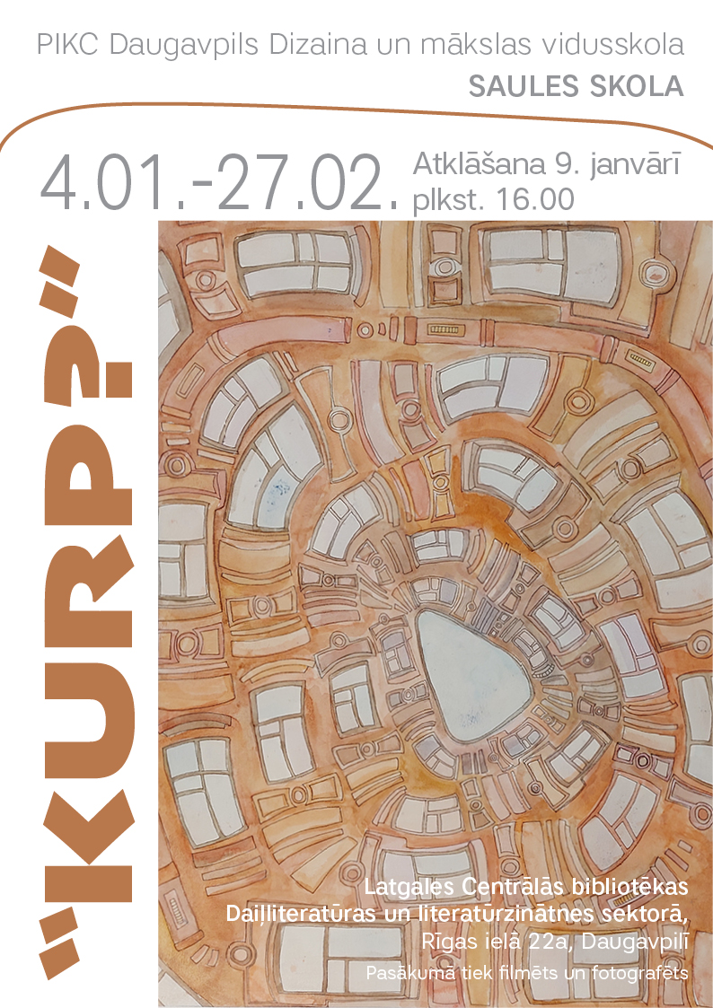 PIKC Daugavpils Dizaina un mākslas vidusskolas SAULES SKOLA audzēkņu mākslas darbu izstāde PIKC Daugavpils Dizaina un mākslas vidusskolas SAULES SKOLA audzēkņu mākslas darbu izstāde