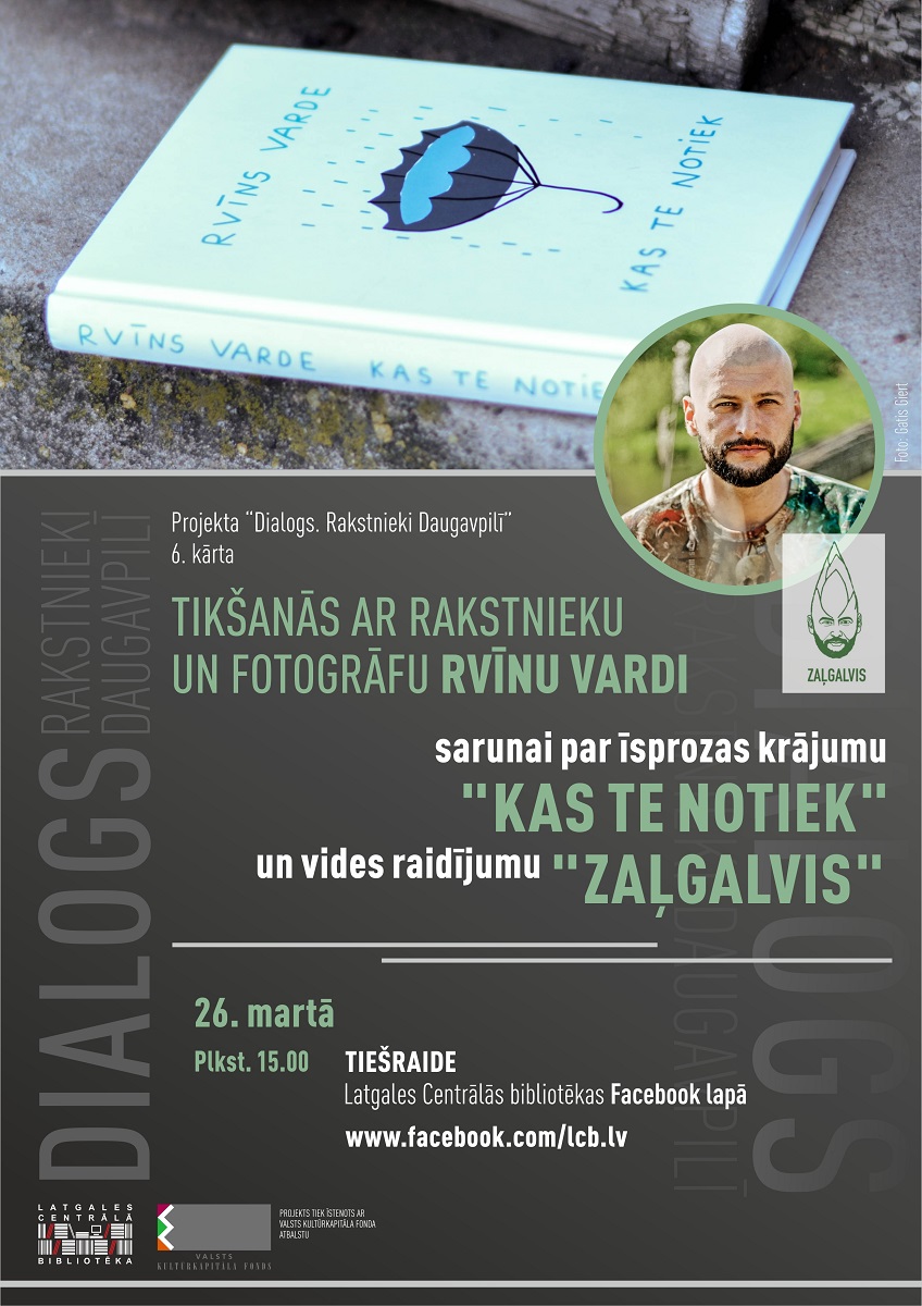 Latgales Centrālā bibliotēka aicina uz sarunu ar rakstnieku un fotogrāfu Rvīnu Vardi