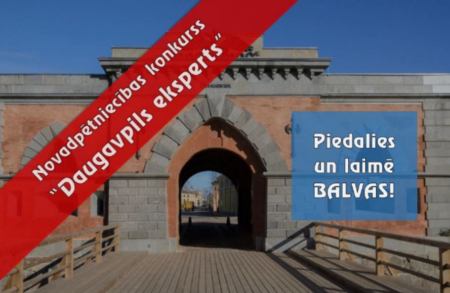 Izsludinām novadpētniecības konkursu „Daugavpils eksperts” Izsludinām novadpētniecības konkursu „Daugavpils eksperts”