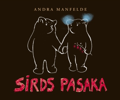 Andras Manfeldes „Sirds pasaku” lasījumi Andras Manfeldes „Sirds pasaku” lasījumi