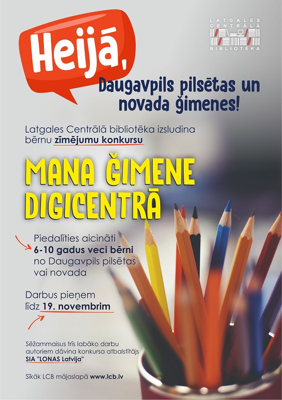 Bibliotēka izsludina bērnu zīmējumu konkursu “Mana ģimene Digicentrā” Bibliotēka izsludina bērnu zīmējumu konkursu “Mana ģimene Digicentrā”