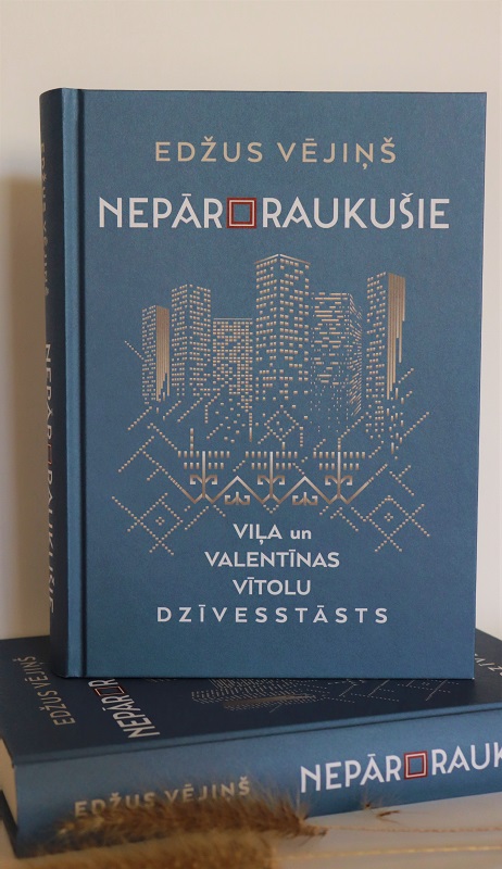 Bibliotēkas saņēma dāvinājumā “Nepārbraukušie. Viļa un Valentīnas Vītolu dzīvesstāsts” Bibliotēkas saņēma dāvinājumā “Nepārbraukušie. Viļa un Valentīnas Vītolu dzīvesstāsts”