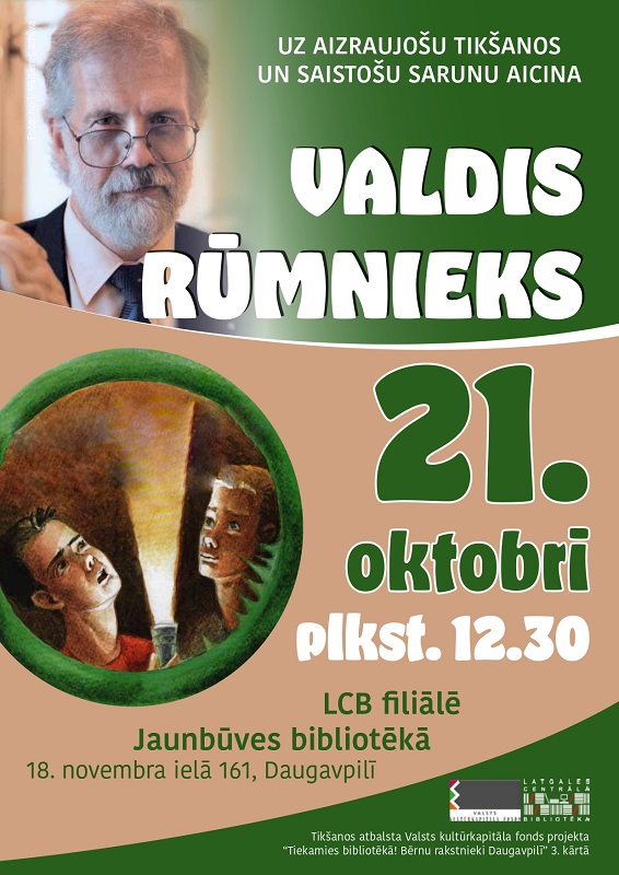 Daugavpilī viesosies rakstnieks, dramaturgs un literatūrzinātnieks Valdis Rūmnieks Daugavpilī viesosies rakstnieks, dramaturgs un literatūrzinātnieks Valdis Rūmnieks