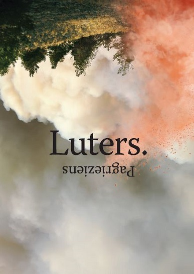 Izstāde “Luters. Pagrieziens” Latvijas Nacionālajā bibliotēkā Izstāde “Luters. Pagrieziens” Latvijas Nacionālajā bibliotēkā