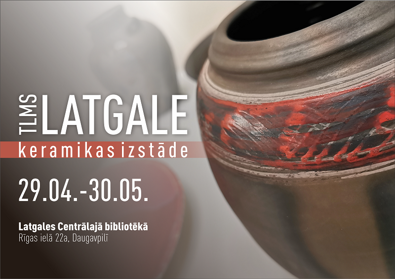 Latgales keramikas izstāde bibliotēkā Latgales keramikas izstāde bibliotēkā