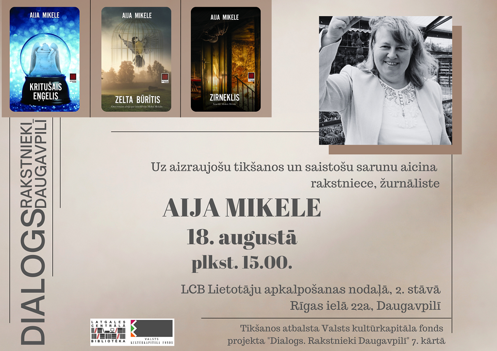Daugavpilī viesosies rakstniece Aija Mikele Daugavpilī viesosies rakstniece Aija Mikele
