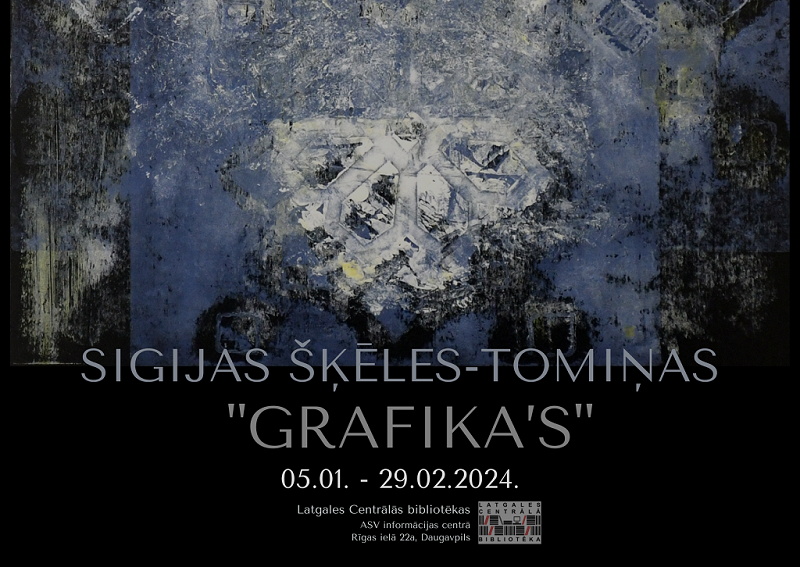 Sigijas Šķēles-Tomiņas grafiku izstāde “GRAFIKA’S”