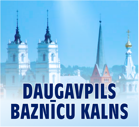 Baneris - Daugavpils Baznīcu kalns