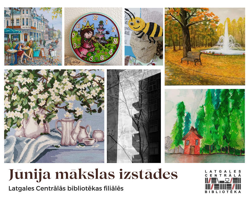 Jūnija mākslas izstādes Latgales Centrālās bibliotēkas filiālēs Jūnija mākslas izstādes Latgales Centrālās bibliotēkas filiālēs