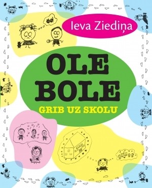 Ole Bole grib uz skolu