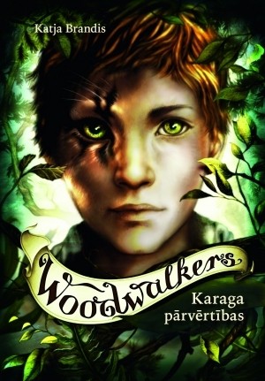 Woodwalkers. Karaga pārvērtības