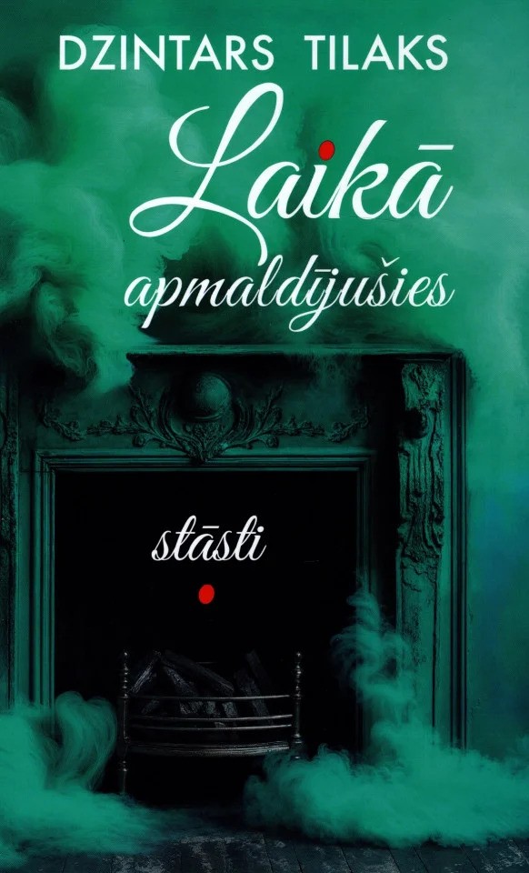 Laikā apmaldījušies stāsti