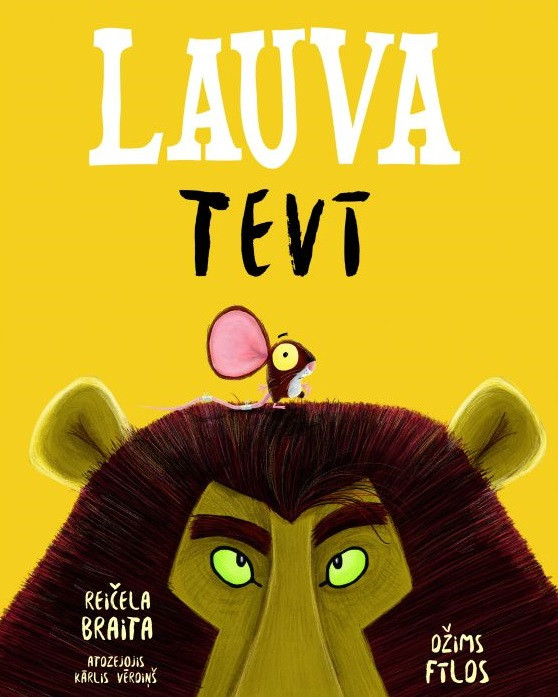 Grāmatas Lauva tevī vāks - apakšā daļēji redzama lauvas galva uz kuras stāv pele ar lielām ausīm.