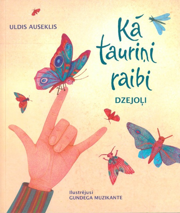 Kā tauriņi raibi