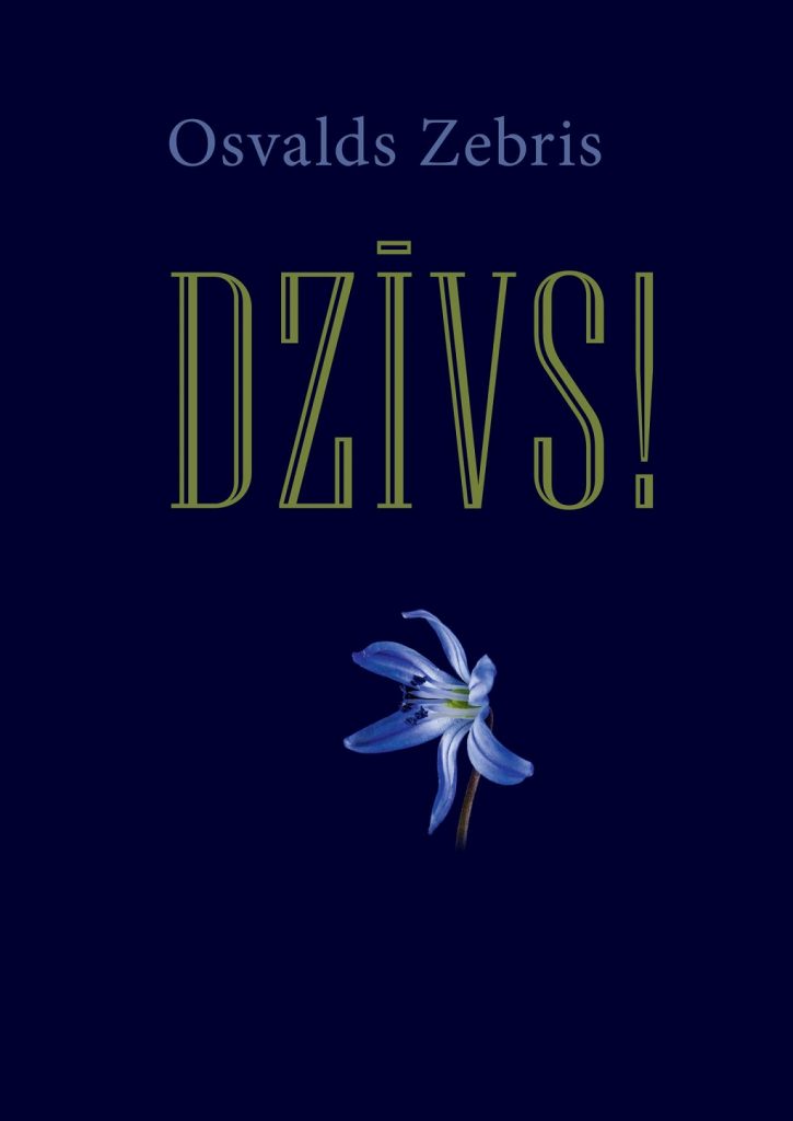 Dzīvs!