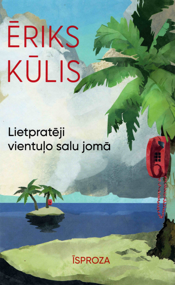Lietpratēji vientuļo salu jomā