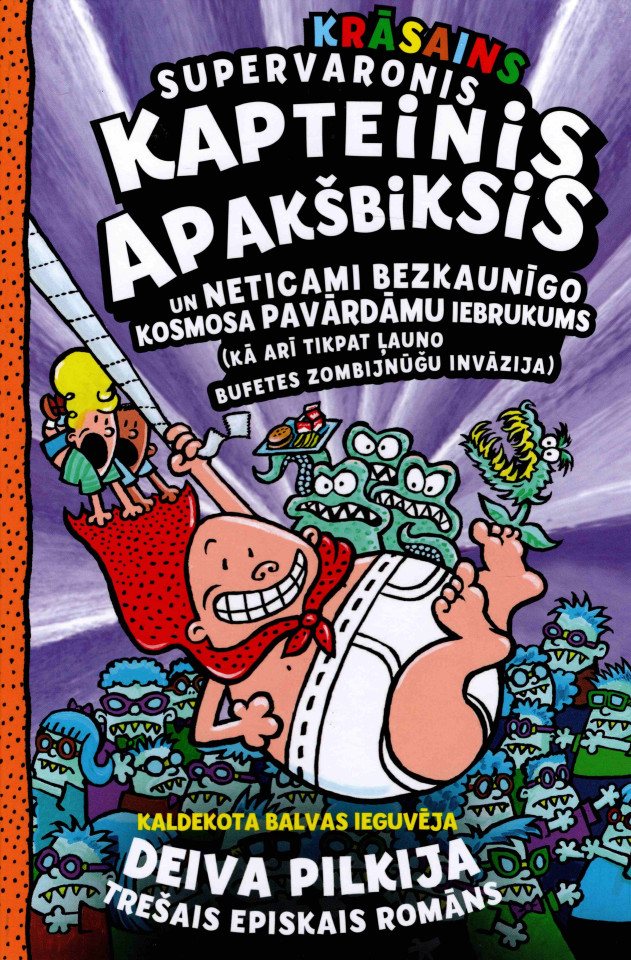 Supervaronis Kapteinis Apakšbiksis un neticami bezkaunīgo kosmosa pavārdāmu iebrukums