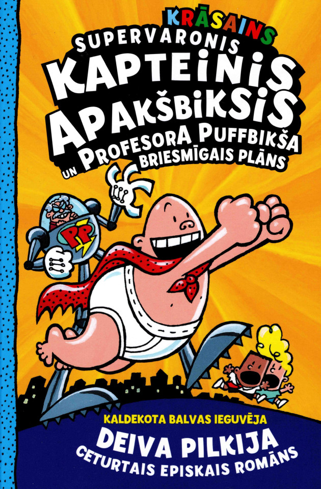 Supervaronis Kapteinis Apakšbiksis un profesora Puffbikša briesmīgais plāns