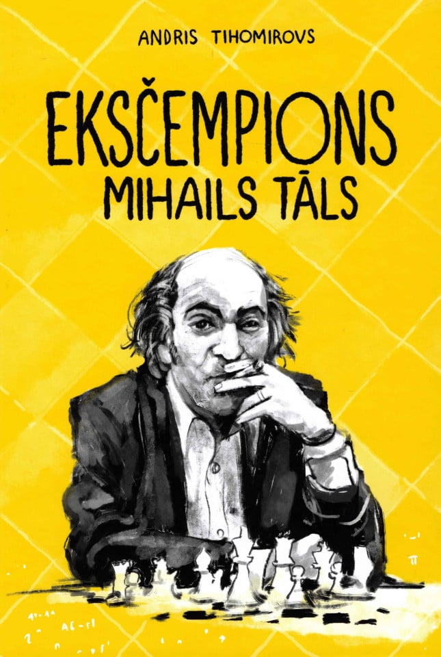 Eksčempions. Mihails Tāls