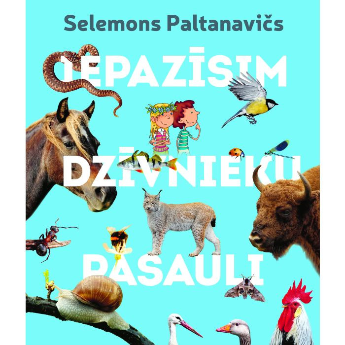 Iepazīsim dzīvnieku pasauli