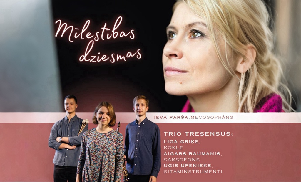 Daugavpilī skanēs “Mīlestības dziesmas” Ievas Paršas un Trio “Tresensus” izpildījumā
