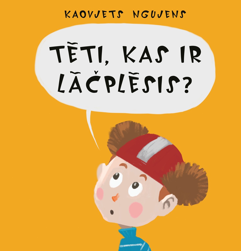 Tēti, kas ir Lāčplēsis?