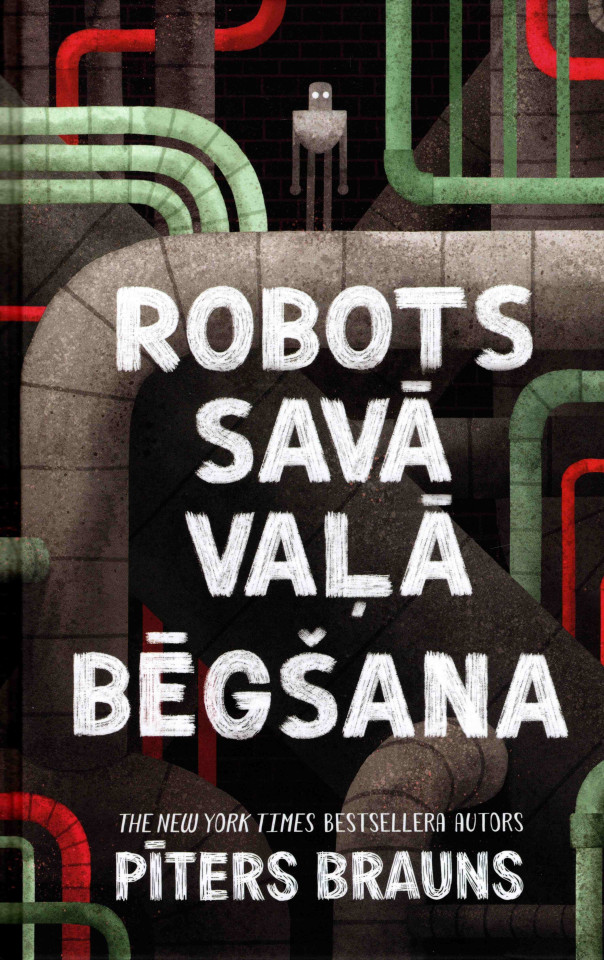 Robots savā vaļā. Bēgšana