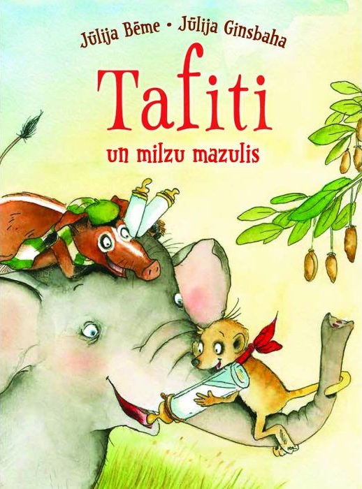 Bērnu grāmatas vāks, kurā attēlots zilonis, kas tur rokās bērnu pudelīti. Uz ziloņa snuķa sēž maza radība ar sarkanu šalli un rotaļīgu sejas izteiksmi, savukārt uz ziloņa galvas tupē putns un kukaiņi. Netālu karājas zaļas lapas un sēklas. Nosaukums ir sarkanā krāsā.