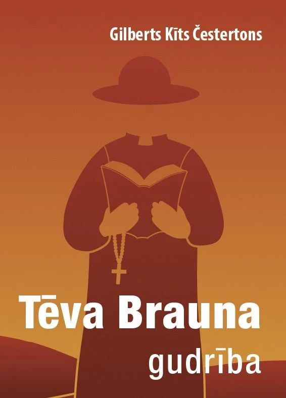 Priestera siluets cepurē, lasot grāmatu, ar krusta kaklarotu uz silti oranža gradienta fona. Teksts: "Tēva Brauna gudrība."