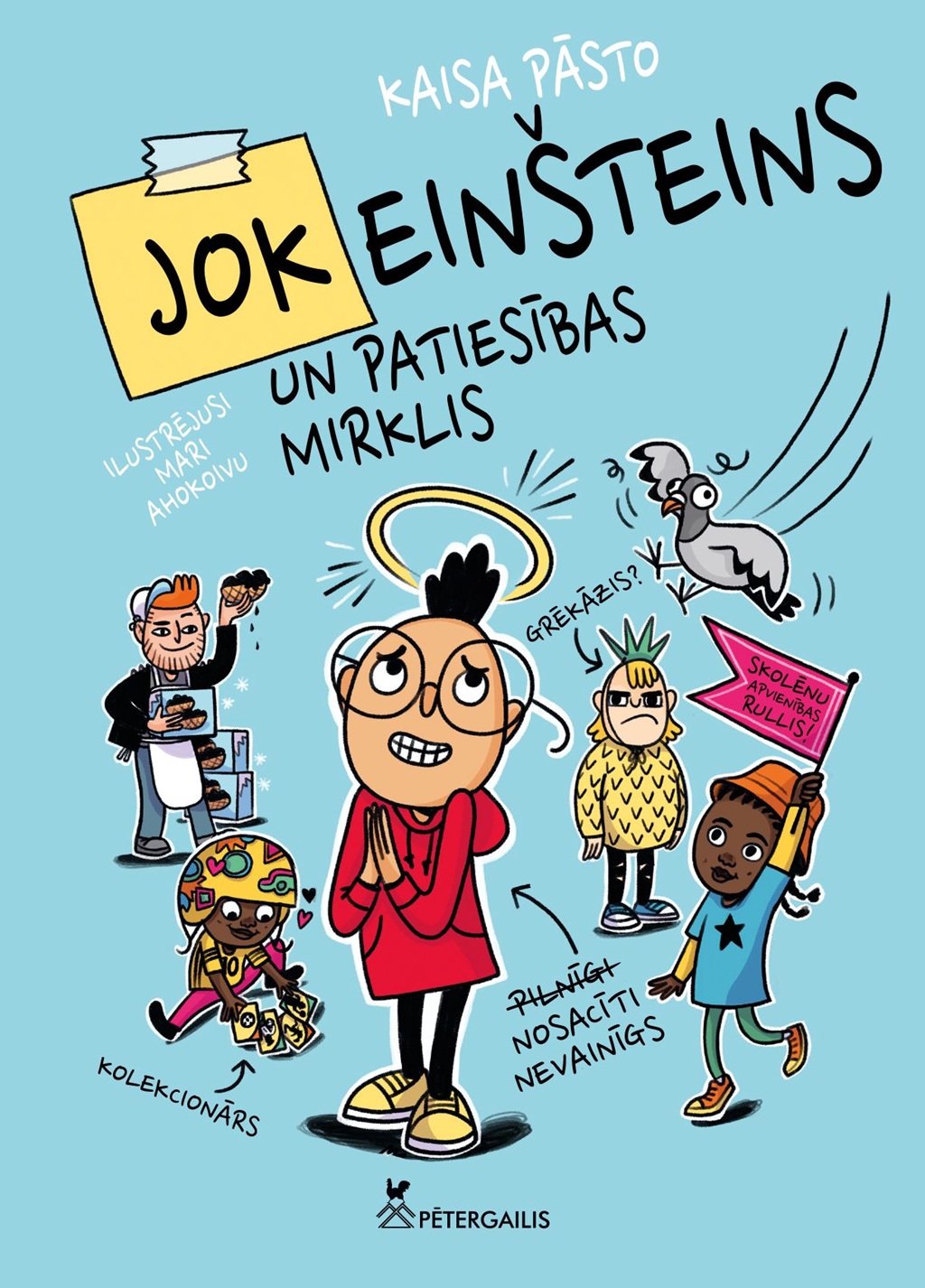 Kaisas Pāsto bērnu grāmatas "JokEinšteins un patiesības mirklis" vāks. Gaiši zilā fonā zīmēts zēns sarkanā džemperī ar oreolu virs galvas un dažādiem jautriem tēliem visapkārt.