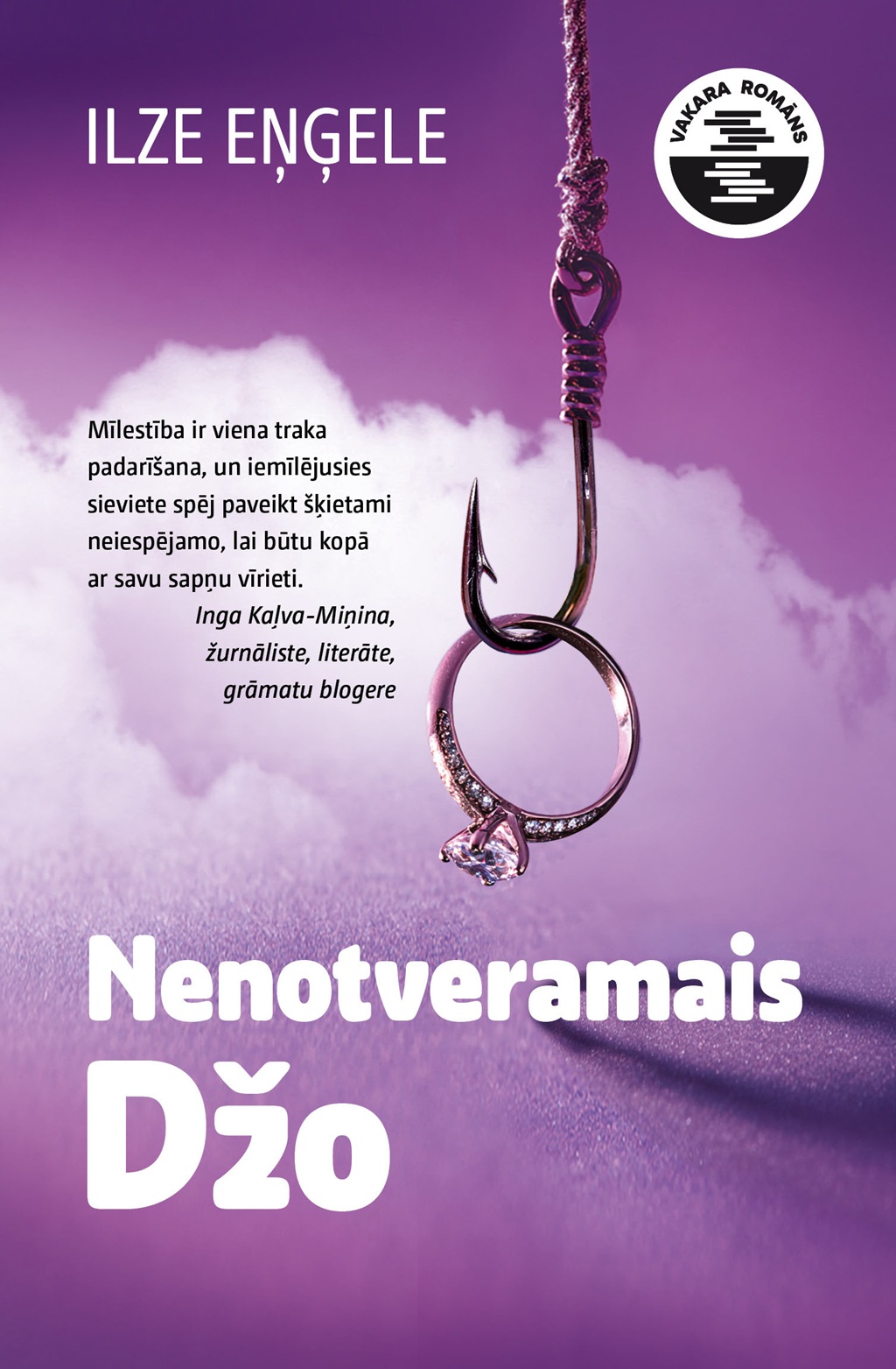 Ilzes Eņģeles grāmatas "Nenotveramais Džo" vāks, kurā attēlots makšķeres āķis ar uzvērtu laulību gredzenu uz violetsārta fona.