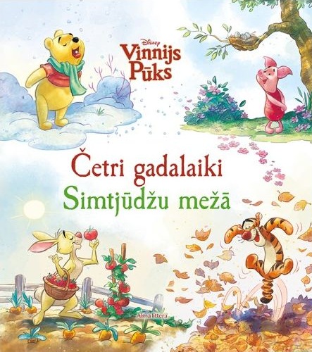 Disney grāmatas "Vinnijs Pūks. Četri gadalaiki Simtjūdžu mežā" vāks. Ilustrācija sadalīta četros gadalaikos ar Vinniju Pūku ziemā, Sivēnu pavasarī, Trusīti vasarā un Tīģeri rudenī.
