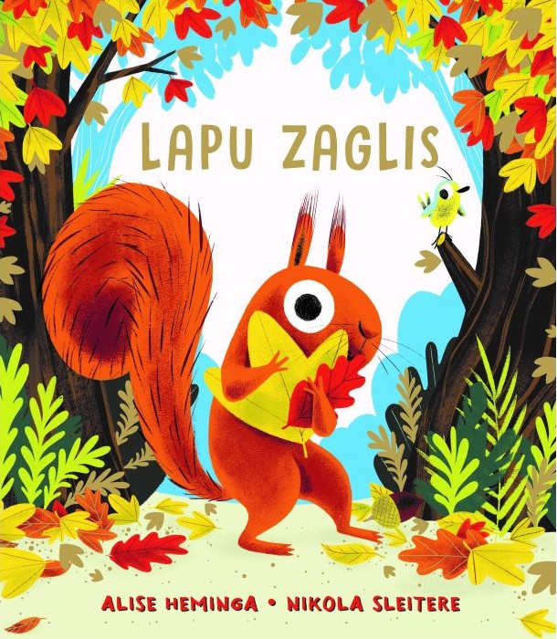Bērnu grāmatas "Lapu zaglis" vāks ar ilustrētu vāveri, kas tur krāsainas rudenīgas lapas