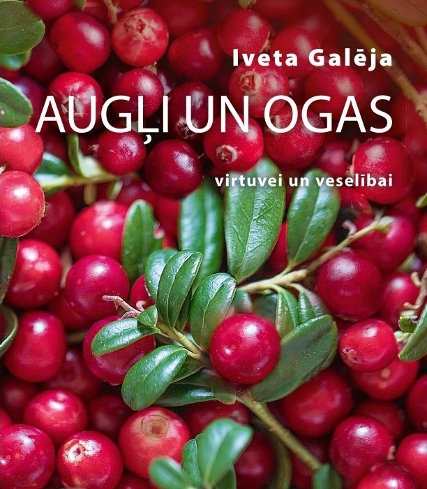 Ivetas Galējas grāmatas "Augļi un ogas" vāks ar sarkanām dzērvenēm vai brūklenēm