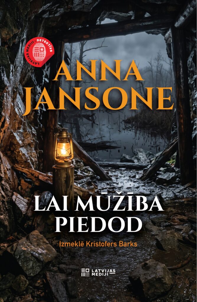 Annas Jansones grāmatas "Lai mūžība piedod" vāks ar degošu laternu tumšā pazemes ejā un purv flexDirection ainavu fonā